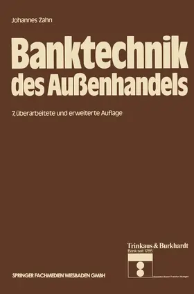 Zahn |  Banktechnik des Außenhandels | Buch |  Sack Fachmedien