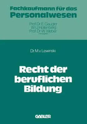 Lewinski |  Recht der beruflichen Bildung | Buch |  Sack Fachmedien