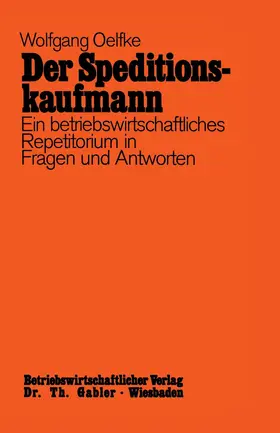 Oelfke |  Der Speditionskaufmann | Buch |  Sack Fachmedien