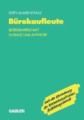 Ullmer-Schulz |  Bürokaufleute | Buch |  Sack Fachmedien