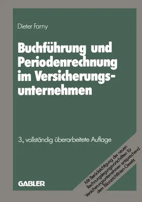 Farny |  Buchführung und Periodenrechnung im Versicherungsunternehmen | Buch |  Sack Fachmedien