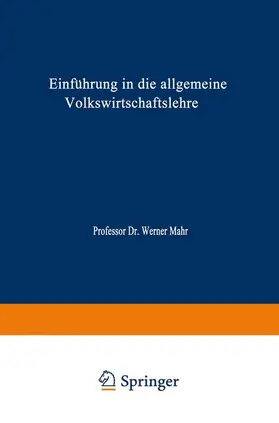 Mahr |  Einführung in die Allgemeine Volkswirtschaftslehre | Buch |  Sack Fachmedien