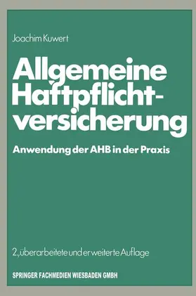 Kuwert |  Allgemeine Haftpflichtversicherung | Buch |  Sack Fachmedien