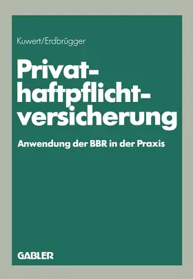 Kuwert |  Privat-Haftpflichtversicherung | Buch |  Sack Fachmedien