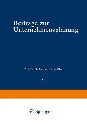 Albach |  Beiträge zur Unternehmensplanung | Buch |  Sack Fachmedien