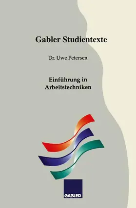 Petersen |  Einführung in Arbeitstechniken | Buch |  Sack Fachmedien