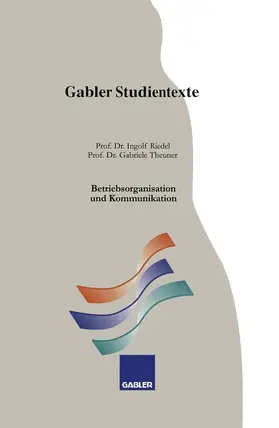 Theuner / Riedel |  Betriebsorganisation und Kommunikation | Buch |  Sack Fachmedien