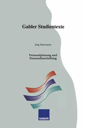 Herrmann |  Personalplanung und Personalbeschaffung | Buch |  Sack Fachmedien