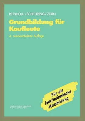 Reinhold / Scheuring / Zürn |  Grundbildung für Kaufleute | Buch |  Sack Fachmedien