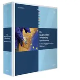Lutz / Springborn / DIN e.V. |  EU-Bauproduktenverordnung Materialsammlung | Loseblattwerk |  Sack Fachmedien