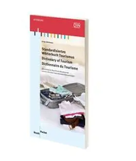 Mühlbauer / DIN e. V. |  Standardisiertes Wörterbuch Tourismus | Buch |  Sack Fachmedien