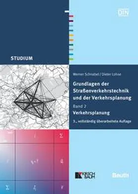 Lätzsch / Lohse / Schnabel |  Grundlagen der Straßenverkehrstechnik und der Verkehrsplanung | Buch |  Sack Fachmedien