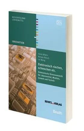 Ahlers / Reisch / Wang |  Elektronisch Riechen, Schmecken etc. | Buch |  Sack Fachmedien