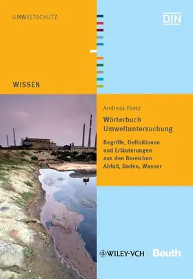 Paetz / DIN e.V. |  Wörterbuch Umweltuntersuchung | eBook | Sack Fachmedien