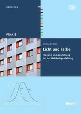 Holfeld / DIN e.V. |  Licht und Farbe | Buch |  Sack Fachmedien