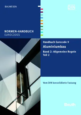 DIN e.V. |  Handbuch Eurocode 9 - Aluminiumbau | eBook | Sack Fachmedien