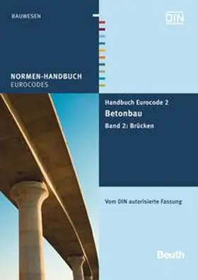 DIN e. V. |  Handbuch Eurocode 2 - Betonbau | Buch |  Sack Fachmedien