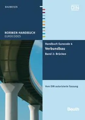 DIN e. V. |  Handbuch Eurocode 4 - Verbundbau (Stahl und Beton) 2 | Buch |  Sack Fachmedien