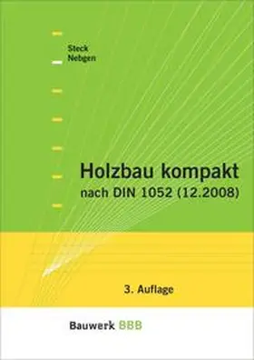 Nebgen / Steck |  Holzbau kompakt | Buch |  Sack Fachmedien