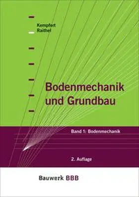 Kempfert / Raithel |  Bodenmechanik und Grundbau | Buch |  Sack Fachmedien