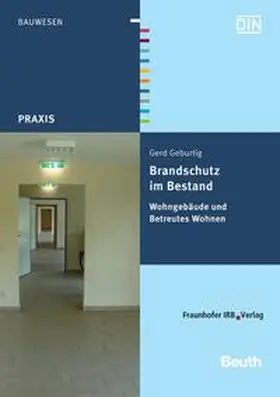 Geburtig / DIN e.V. |  Brandschutz im Bestand | Buch |  Sack Fachmedien