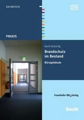 Geburtig / DIN e.V. |  Brandschutz im Bestand | Buch |  Sack Fachmedien