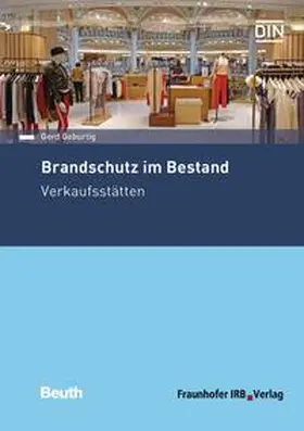 Geburtig / DIN e.V. |  Brandschutz im Bestand | Buch |  Sack Fachmedien