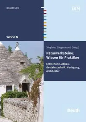 Siegesmund / DIN e.V. |  Naturwerksteine | Buch |  Sack Fachmedien