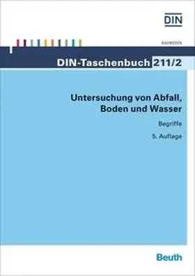 DIN e.V. |  Untersuchung von Abfall, Boden und Wasser | Buch |  Sack Fachmedien