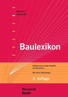 Schneider / Wormuth |  Baulexikon | eBook | Sack Fachmedien