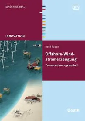 Raden / DIN e.V. |  Offshore-Windstromerzeugung | Buch |  Sack Fachmedien