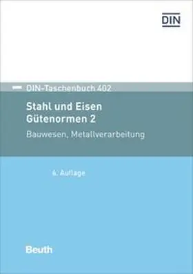 DIN e.V. |  Stahl und Eisen: Gütenormen 2 | Buch |  Sack Fachmedien