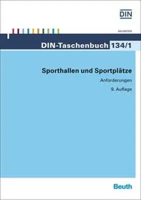 DIN e.V. |  Sporthallen und Sportplätze | Buch |  Sack Fachmedien