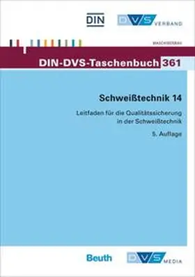 DIN e.V. / DVS |  Schweißtechnik 14 | Buch |  Sack Fachmedien