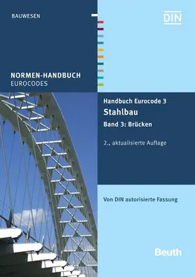 DIN e.V. |  Handbuch Eurocode 3 - Stahlbau | eBook | Sack Fachmedien