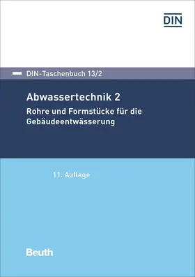 DIN e. V. |  Abwassertechnik 2 | Buch |  Sack Fachmedien