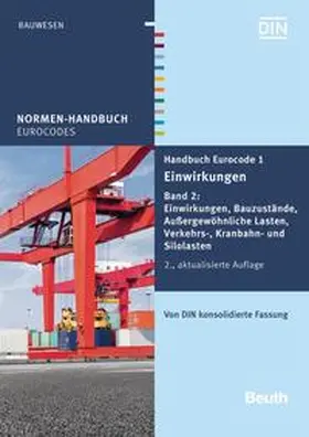 DIN e. V. |  Handbuch Eurocode 1 - Einwirkungen - Buch mit E-Book | Buch |  Sack Fachmedien