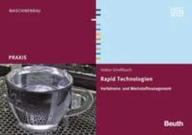 Grießbach / DIN e.V. |  Rapid Technologien | Buch |  Sack Fachmedien