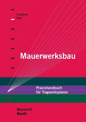 Graubner / Rast |  Mauerwerksbau für Tragwerksplaner | eBook | Sack Fachmedien