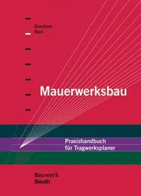 Graubner / Rast |  Mauerwerksbau - Buch mit E-Book | Buch |  Sack Fachmedien