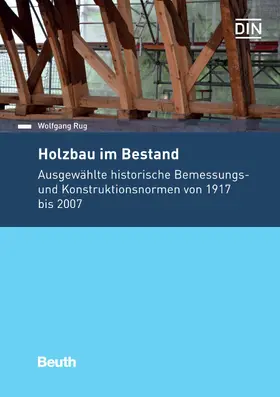 Rug / DIN e.V. |  Holzbau im Bestand | eBook | Sack Fachmedien