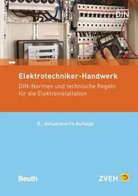 DIN e.V. / ZVEH |  Elektrotechniker-Handwerk | Buch |  Sack Fachmedien