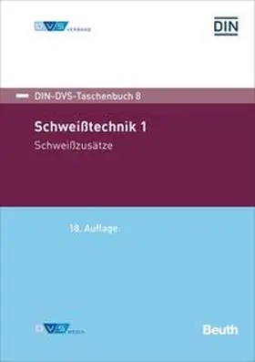 DIN e.V. / DVS |  Schweißtechnik 1 | Buch |  Sack Fachmedien