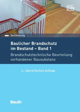 Geburtig / DIN e.V. |  Baulicher Brandschutz im Bestand: Band 1 | eBook | Sack Fachmedien