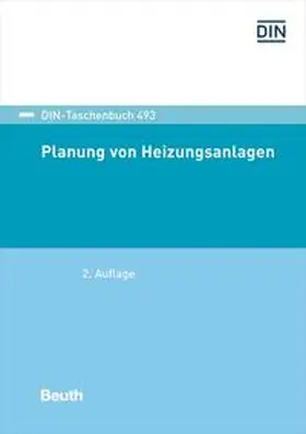 DIN e.V. |  Planung von Heizungsanlagen | Buch |  Sack Fachmedien