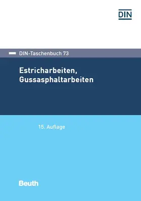 DIN e.V. |  Estricharbeiten, Gussasphaltarbeiten | eBook | Sack Fachmedien