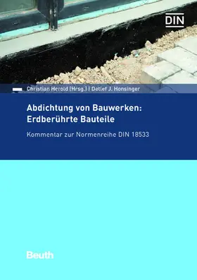 Honsinger / Christian Herold |  Abdichtung von Bauwerken: Erdberührte Bauteile | eBook | Sack Fachmedien