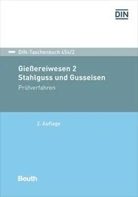 DIN e.V. |  Gießereiwesen 2. Stahlguss und Gusseisen | Buch |  Sack Fachmedien