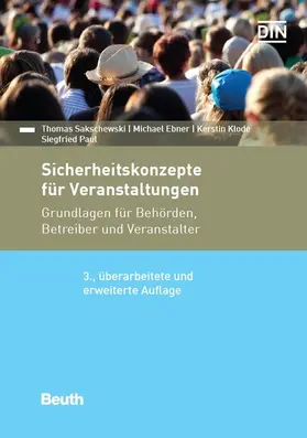 Ebner / Klode / Paul |  Sicherheitskonzepte für Veranstaltungen | eBook | Sack Fachmedien