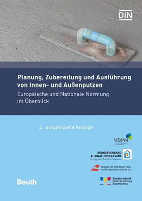 DIN e.V. / VDPM |  Planung, Zubereitung und Ausführung von Innen- und Außenputzen | eBook | Sack Fachmedien